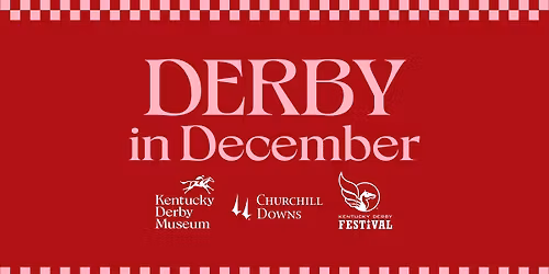 Derby in December *FREE ADMISSION DAY*