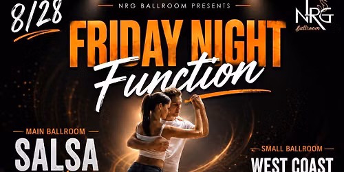 Friday Night Function: SALSA & WCS