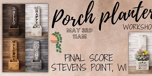 Porch Planter Workshop