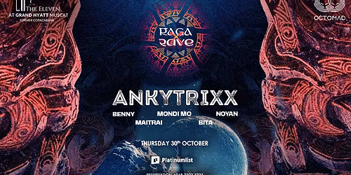 RagaXRave by Octomad events in Muscat