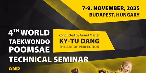 4. S\u00e1rga-tenger WT Taekwondo Formagyakorlat Szemin\u00e1rium \u00e9s Verseny