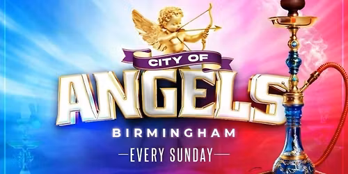 CITY OF ANGELS - BANKHOLIDAY SPECIAL