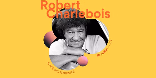 Robert Charlebois | Festival Lumi\u00e8re