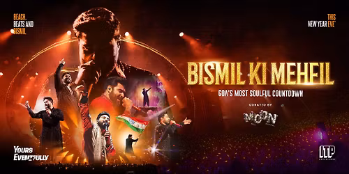 Bismil Ki Mehfil - Goa's Most Soulful Countdown