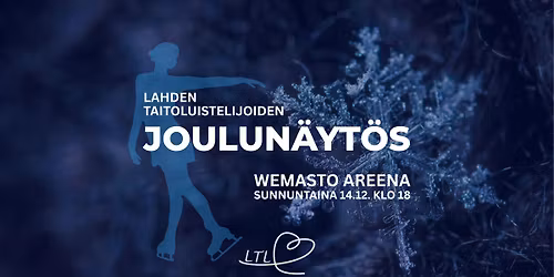 Lahden Taitoluistelijoiden joulun\u00e4yt\u00f6s