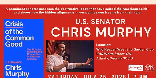 Senator Chris Murphy | Crisis of the Common Good