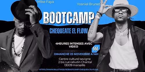 Bootcamp Chequeate el flow avec Yosniel Brunet et Mike Faya