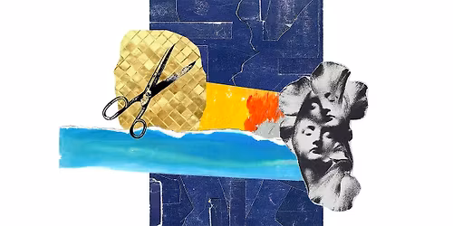 Intuitive Collage: Destroy to create