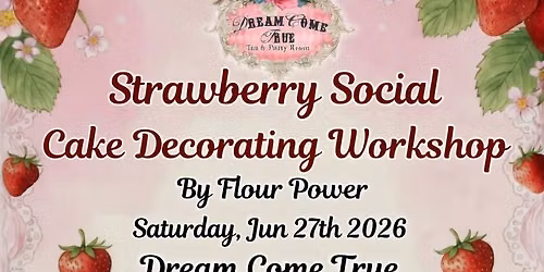 Strawberry Social Cake Decorating