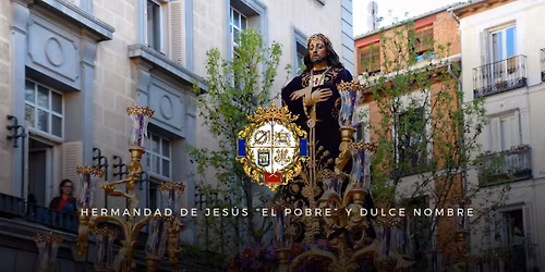 PROCESI\u00d3N DE NTRO. PADRE JES\u00daS EL POBRE Y MAR\u00cdA STMA. DEL DULCE NOMBRE - JUEVES SANTO 2026