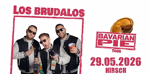 LOS BRUDALOS | N\u00fcrnberg | Der Hirsch