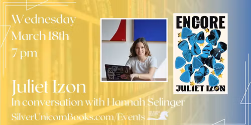 An Evening with Author Juliet Izon! In Conversation with Hannah Selinger