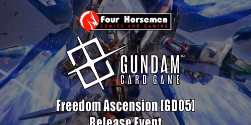 Gundam Card Game Freedom Ascension [GD05] Release Event