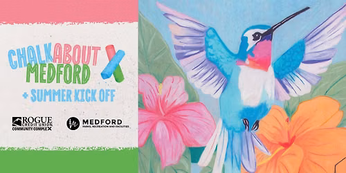 Chalk About Medford + Summer Kickoff