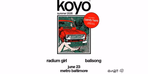 KOYO w\/ Radium Girl and Balisong @ Metro Baltimore
