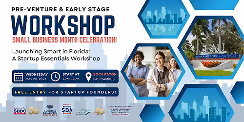 Launching Smart in Florida: A Startup Essentials Workshop + Celebration!