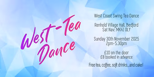 West-Tea Dance - Sunday Afternoon WCS