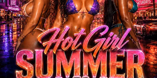 Selective Saturdays: Hot Girl Summer