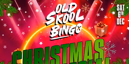 Old Skool Bingo Sat 6th December Dublin