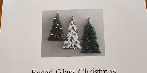 Fused Glass Christmas Ornament Class