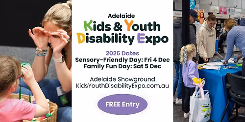 2026 Adelaide Kids & Youth Disability Expo