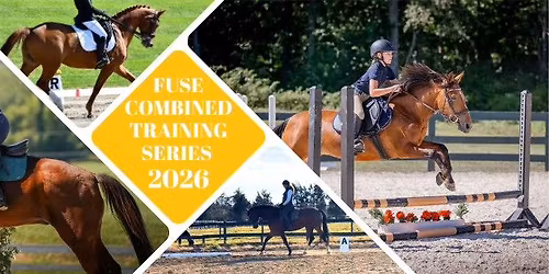 Fuse Equestrian Combined Training Series