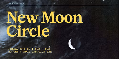 New Moon Circle