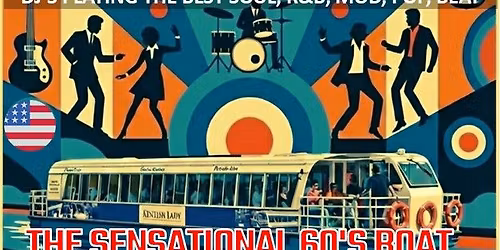 The Sensational 60's River Boat on the River Medway Sat 23rd May 2026