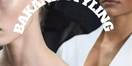 Bakana Styling session