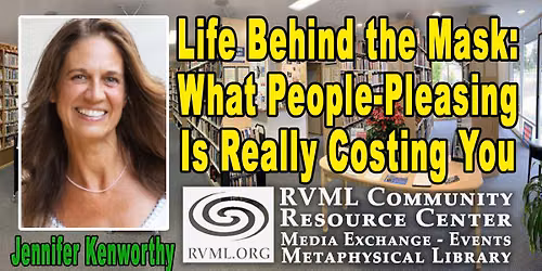 Life Behind the Mask: What People-Pleasing Is Really Costing You by Jennifer Jo Kenworthy