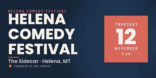 Helena Comedy Festival at The Sidecar
