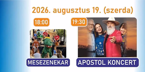 APOSTOL KONCERT & Mesezenekar koncert