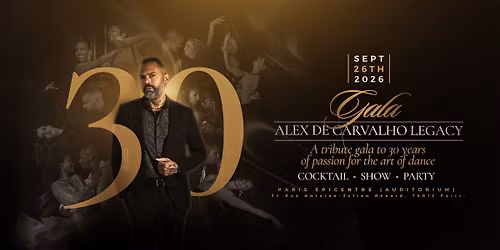 Alex de Carvalho's legacy - Gala party in Paris