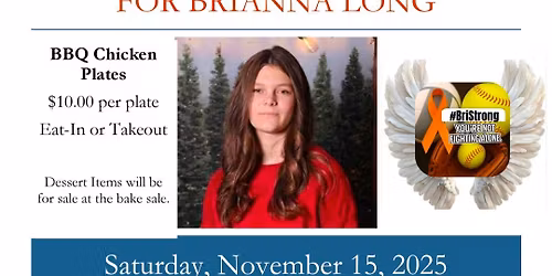Brianna Fight Against Leukemia BBQ Chicken Benefit Supper and Bake Sale