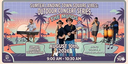 The Mudds Jazz & Blues Band Outdoor Concert Series Sumter Landing