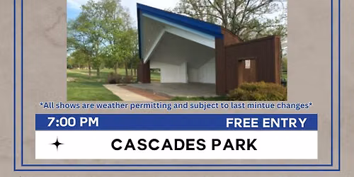 Cascades Rotary Bandshell