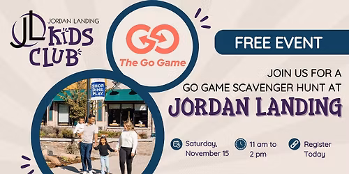 Jordan Landing's Kids Club: Scavenger Hunt by The Go Game