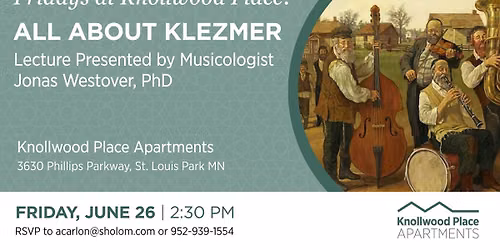 Fridays at Knollwood: All About Klezmer