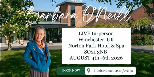 WINCHESTER \ud83c\uddec\ud83c\udde7 Revive and Thrive with Barbara O\u2019Neill 