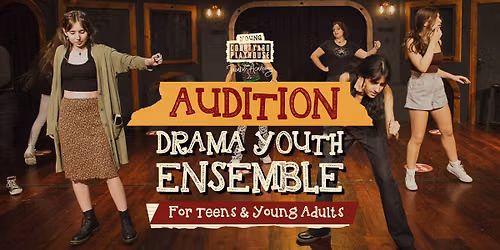 Youth Ensemble Classes Auditions Term 1 Aug 2026