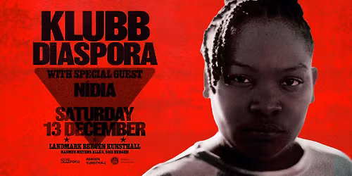 Klubb Diaspora x Landmark x N\u00eddia