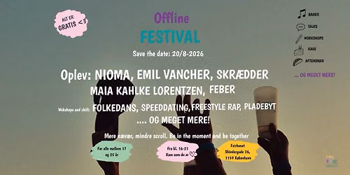OFFLINE FESTIVAL