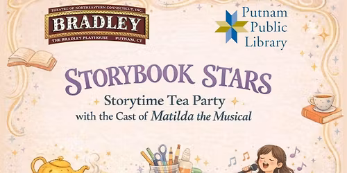 Storybook Stars: Storytime Tea Party with the Cast of Matilda the Musical