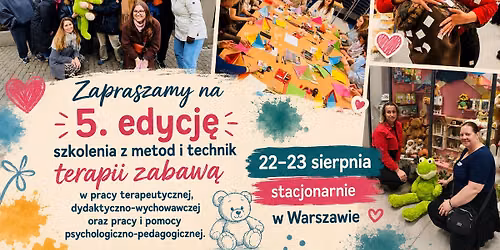 22-23.08.2026\/Metody i techniki terapii zabaw\u0105 w pracy terapeutycznej oraz nauczyciela\/Warszawa