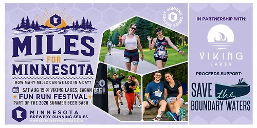 Miles for Minnesota + Summer Beer Bash | 2026 MN Brewery Running Series