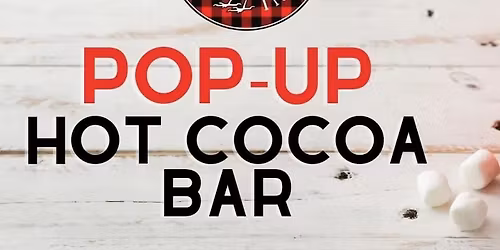 Pop-up Hot Cocoa Bar
