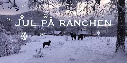 Jul p\u00e5 Ranchen