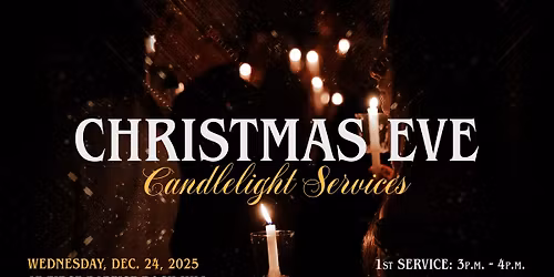 Christmas Eve at First Baptist Rock Hill (Two Services)