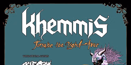 Khemmis & Celestial Sanctuary | BIRMINGHAM