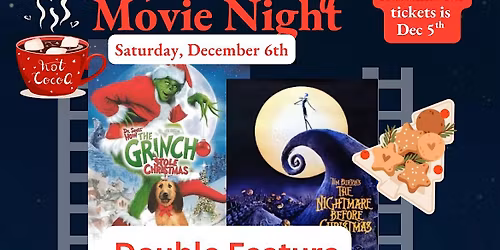Holiday Movie Night Double Feature!